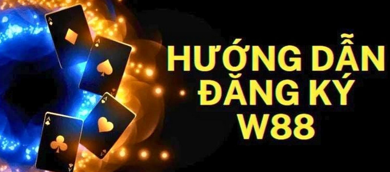 Lưu ý khi đăng ký W88 