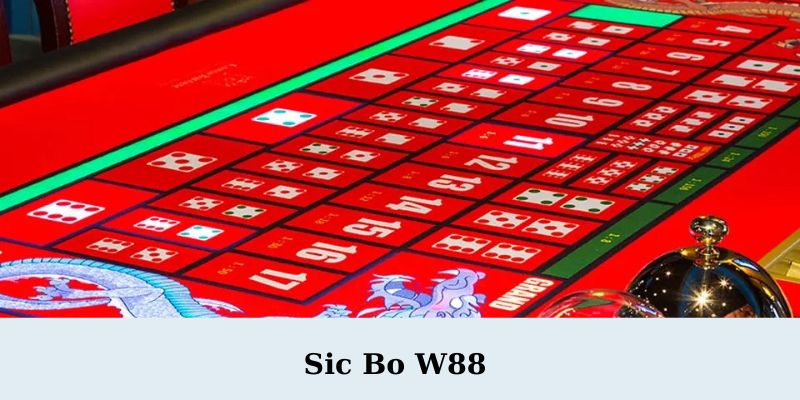 Sic Bo W88 1 - Sic Bo W88 – Trò Chơi Xí Ngầu Đỉnh Cao Dành Cho Người Chơi Cá Cược
