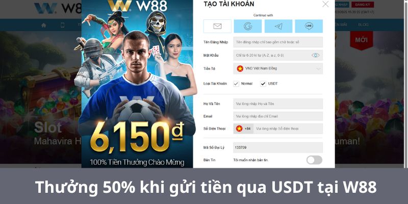 Thưởng 50% Khi Gửi Tiền Qua USDT Tại W88
